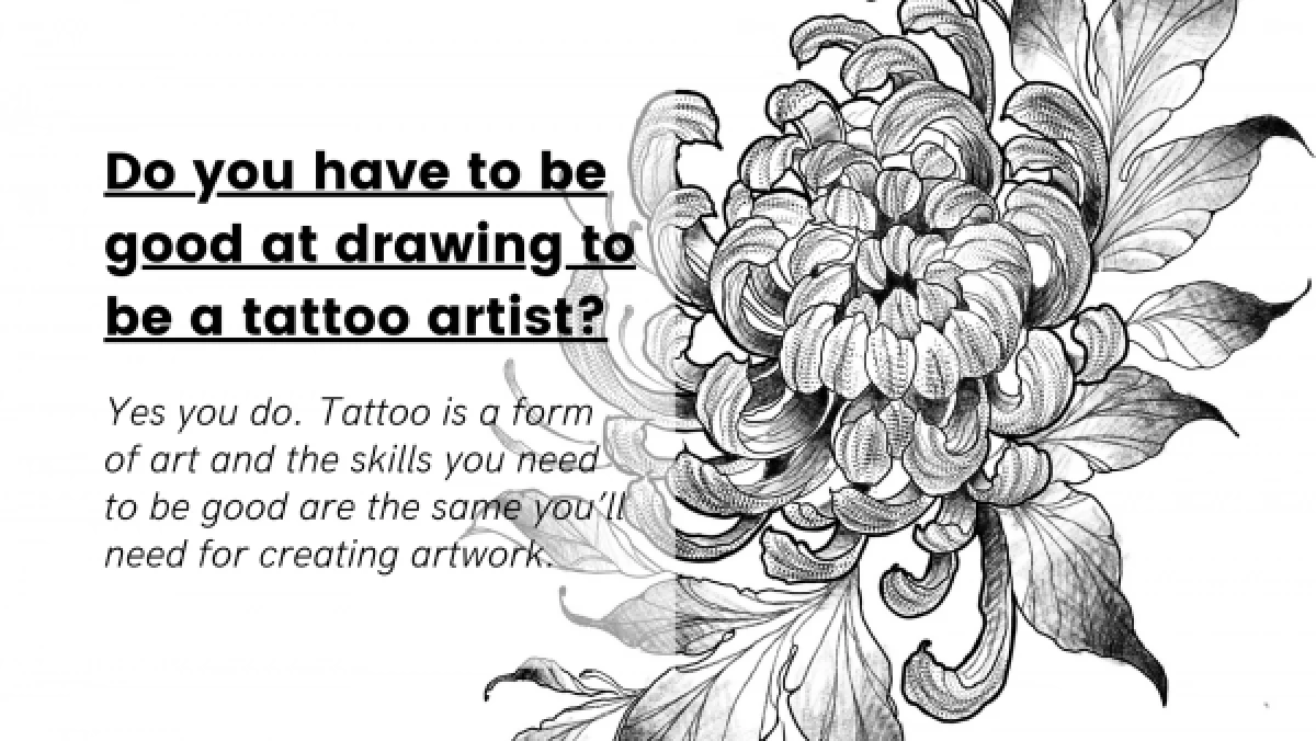 Do-you-have-to-be-good-at-drawing-to-be-a-tattoo-artist_-600x338