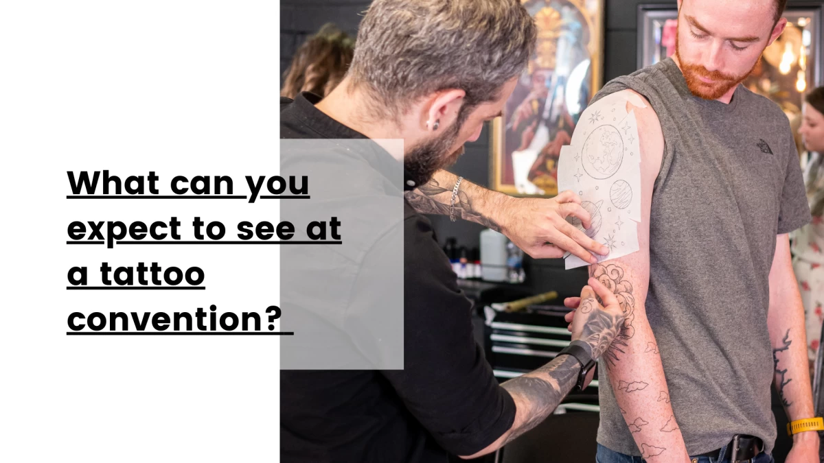 What can you expect to see at a tattoo convention