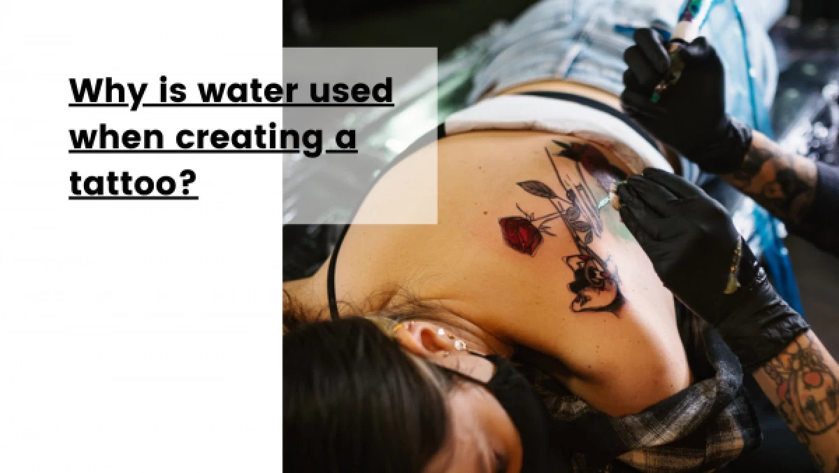 Why-is-water-used-when-creating-a-tattoo_-600x338