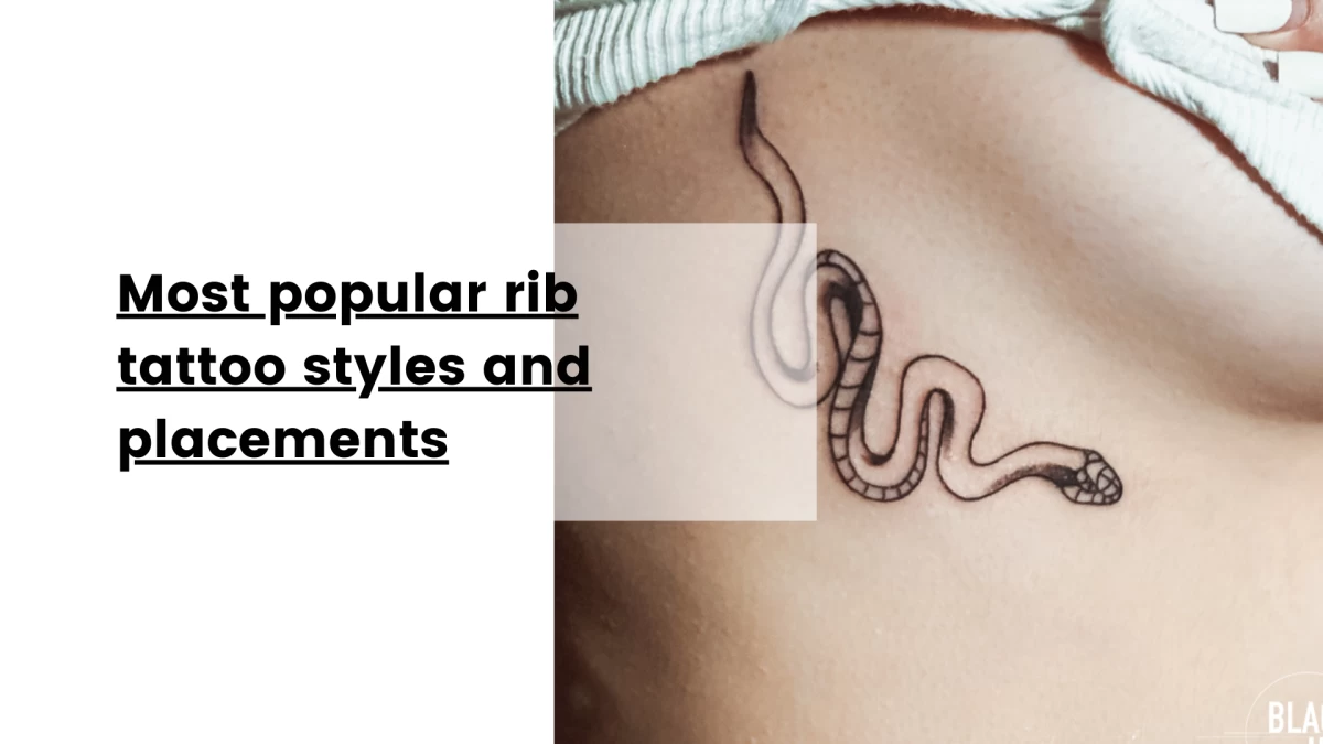 Most popular rib tattoo styles and placements