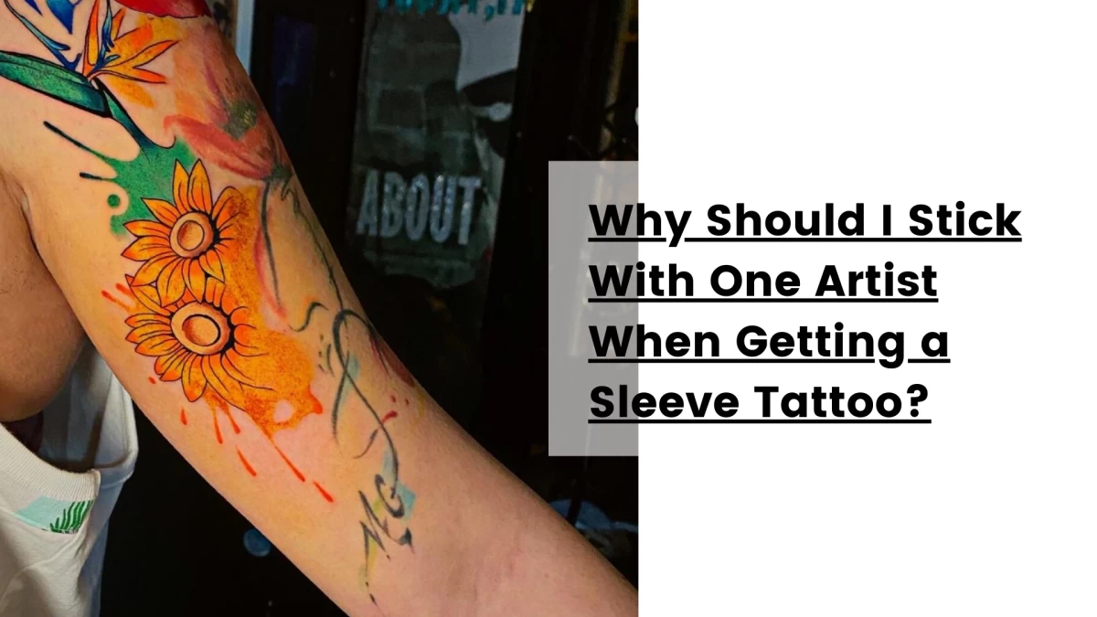 Why Should I Stick With One Artist When Getting a Sleeve TattooBlack Hat Tattoo Studio