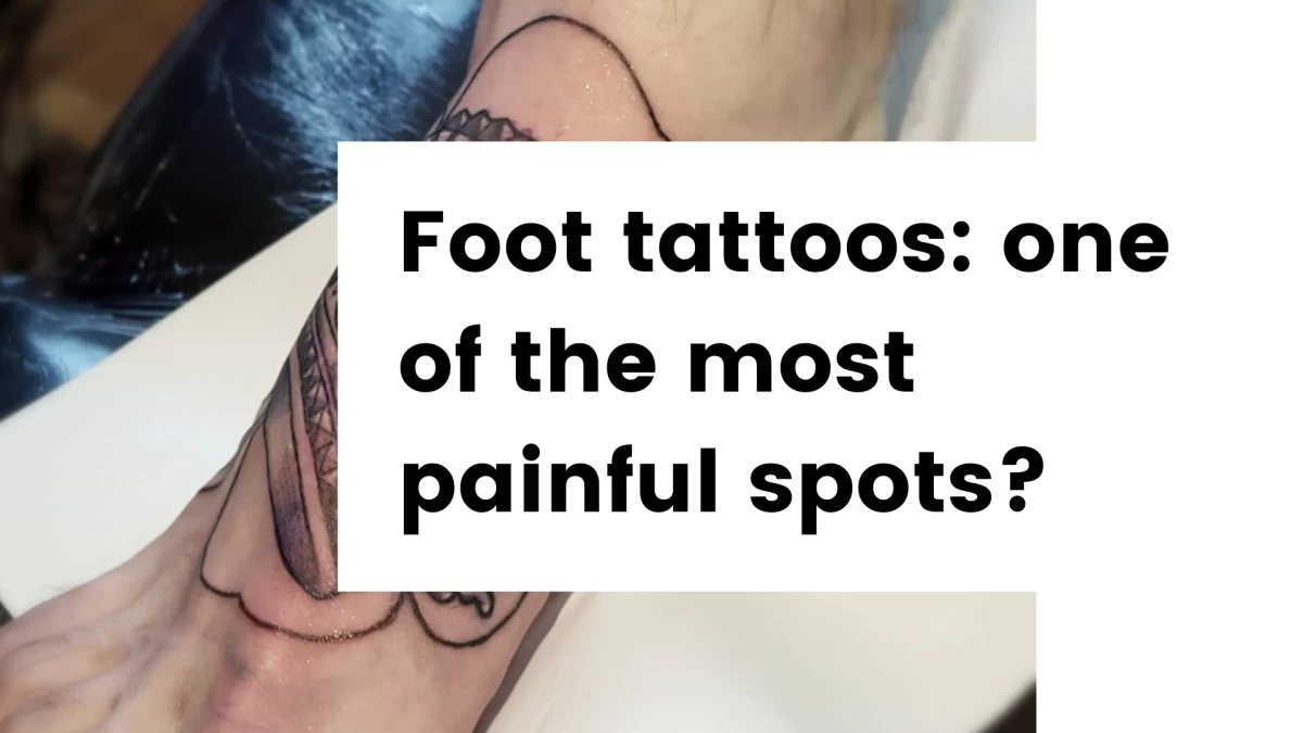 Titre - Foot tattoos_ one of the most painful spots