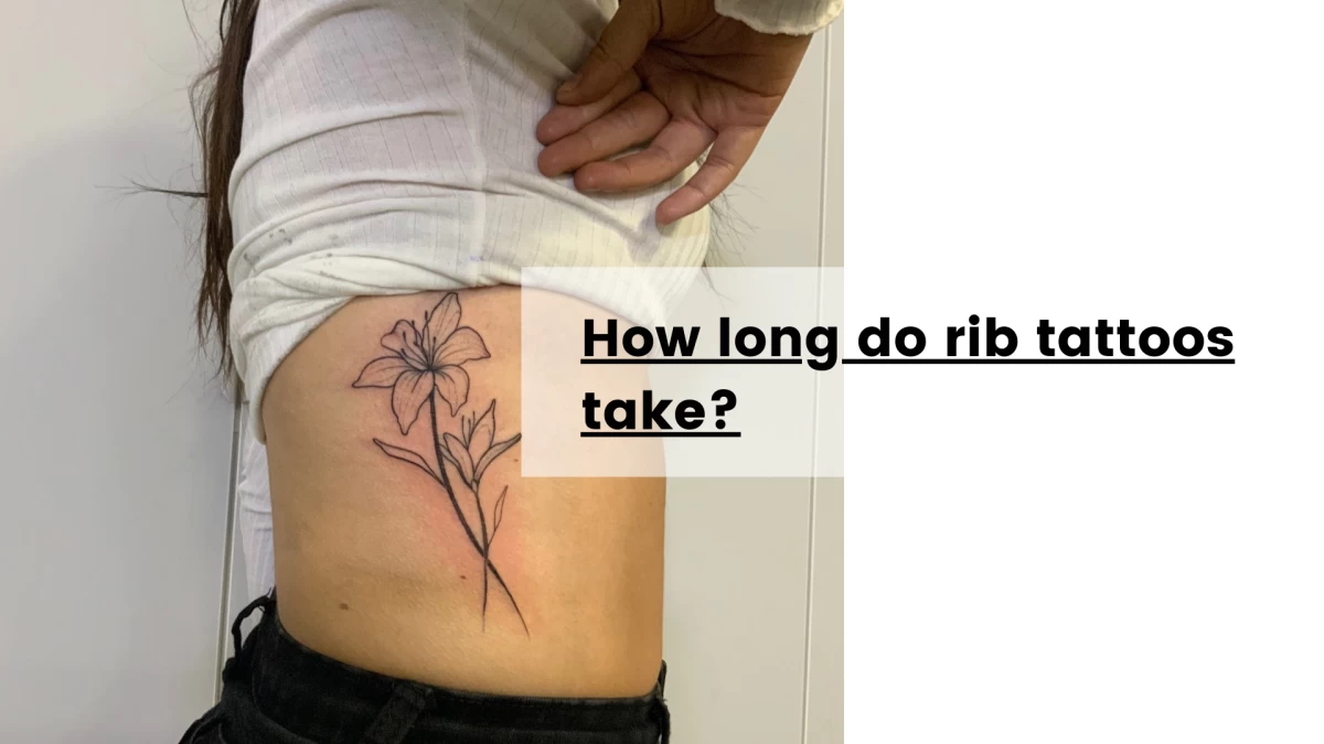 How long do rib tattoos take
