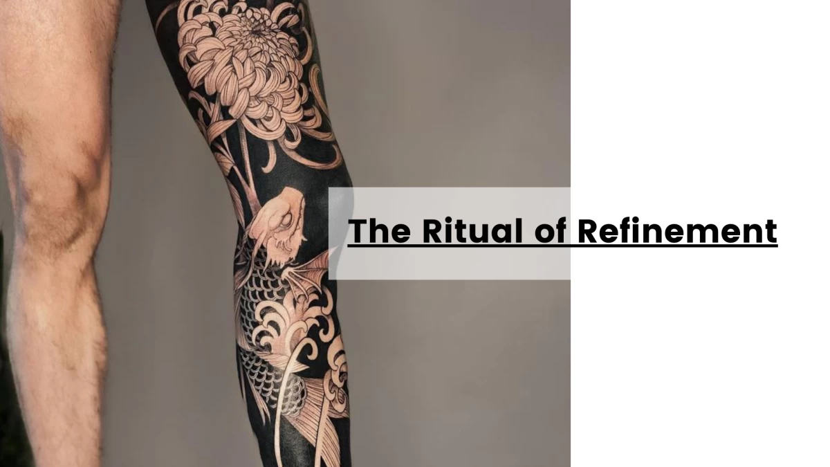 The Ritual of Refinement