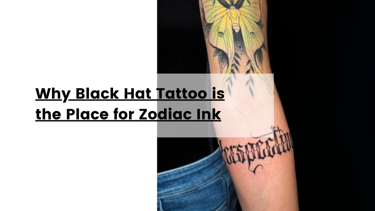 Why Black Hat Tattoo is the Place for Zodiac Ink