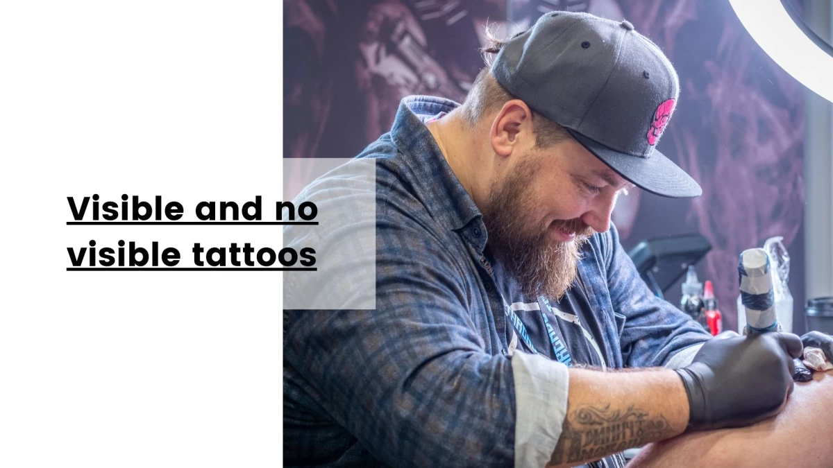 Visible and no visible tattoos