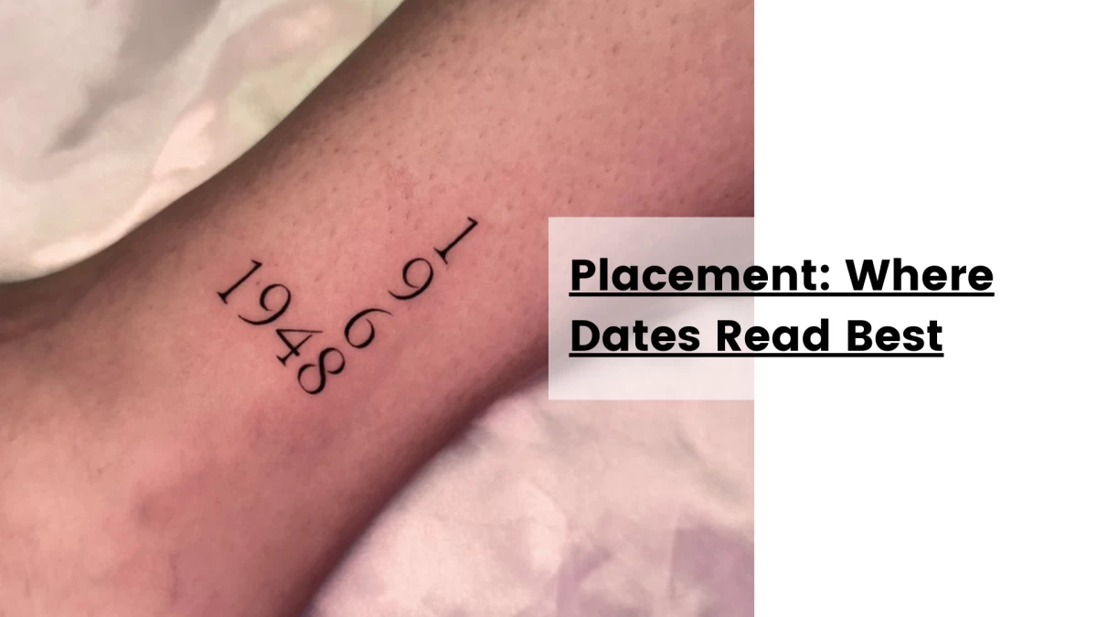Placement_ Where Dates Read Best- Tattoo Dublin - Black Hat Tattoo Studio
