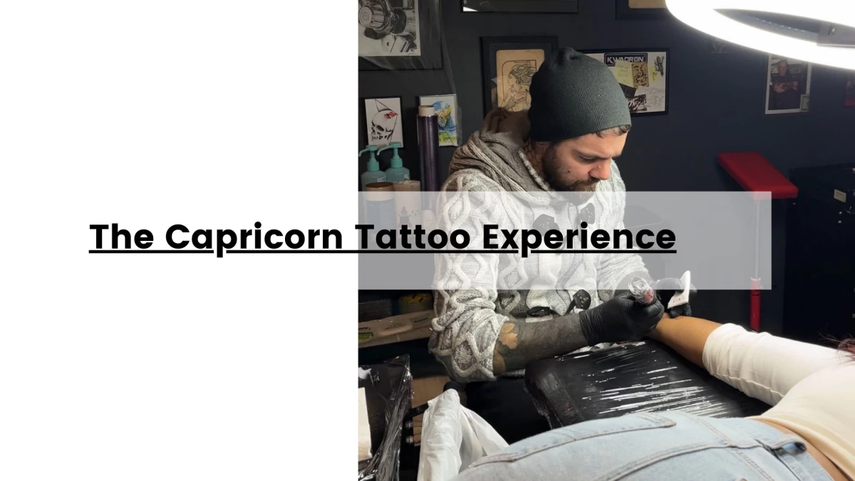 The Capricorn Tattoo Experience