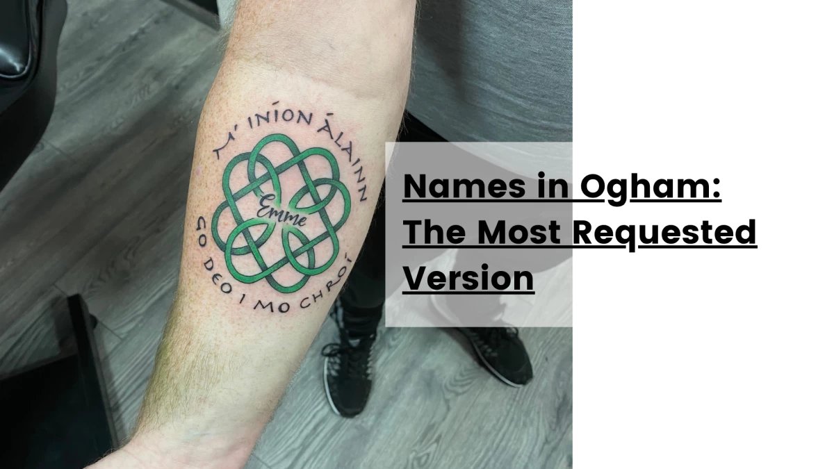 Names in Ogham_ The Most Requested Version