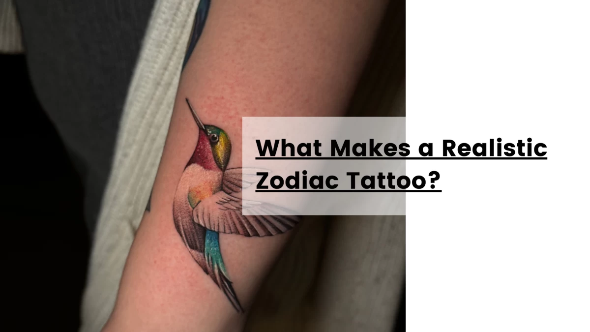 What Makes a Realistic Zodiac Tattoo