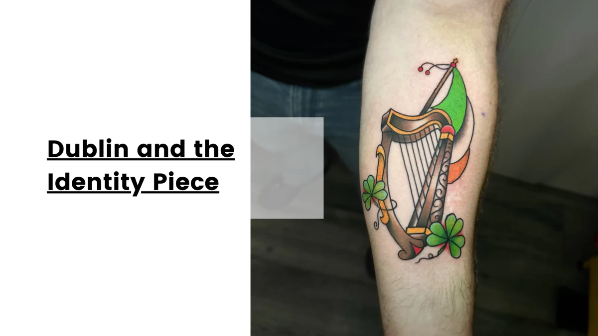 Dublin and the Identity Piece