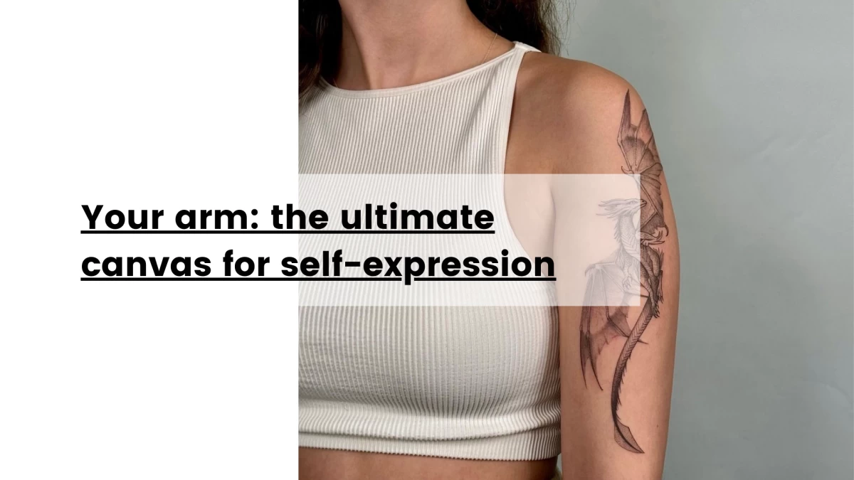 Your arm_ the ultimate canvas for self-expression