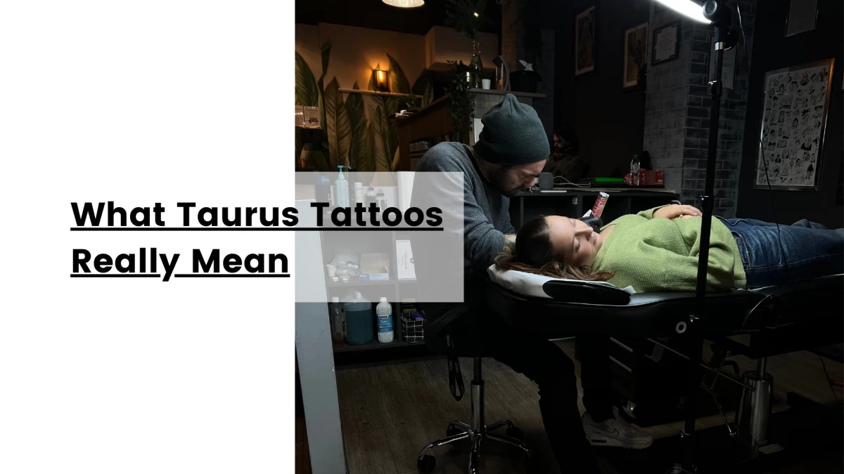 What Taurus Tattoos Really Mean