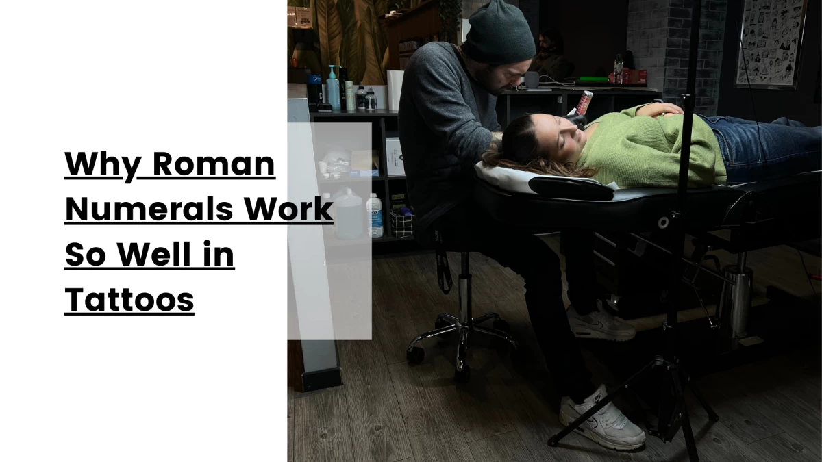 Why Roman Numerals Work So Well in Tattoos- Tattoo Dublin - Black Hat Tattoo Studio