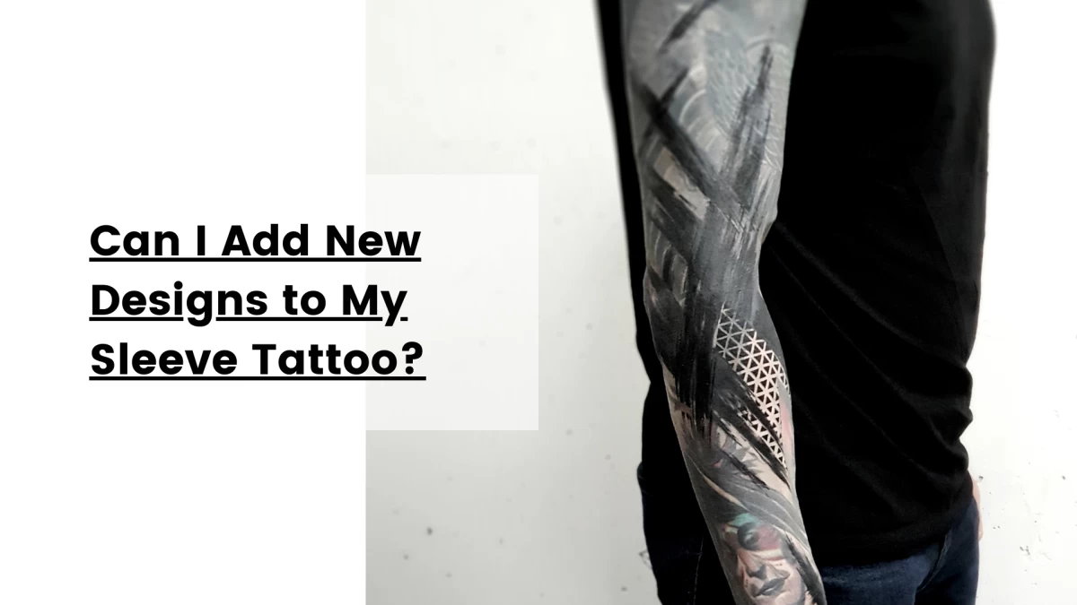 Can I Add New Designs to My Sleeve TattooBlack Hat Tattoo Studio