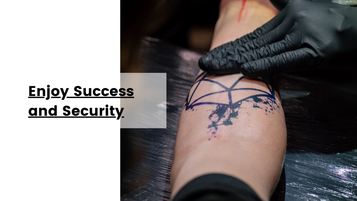 Enjoy Success and Security