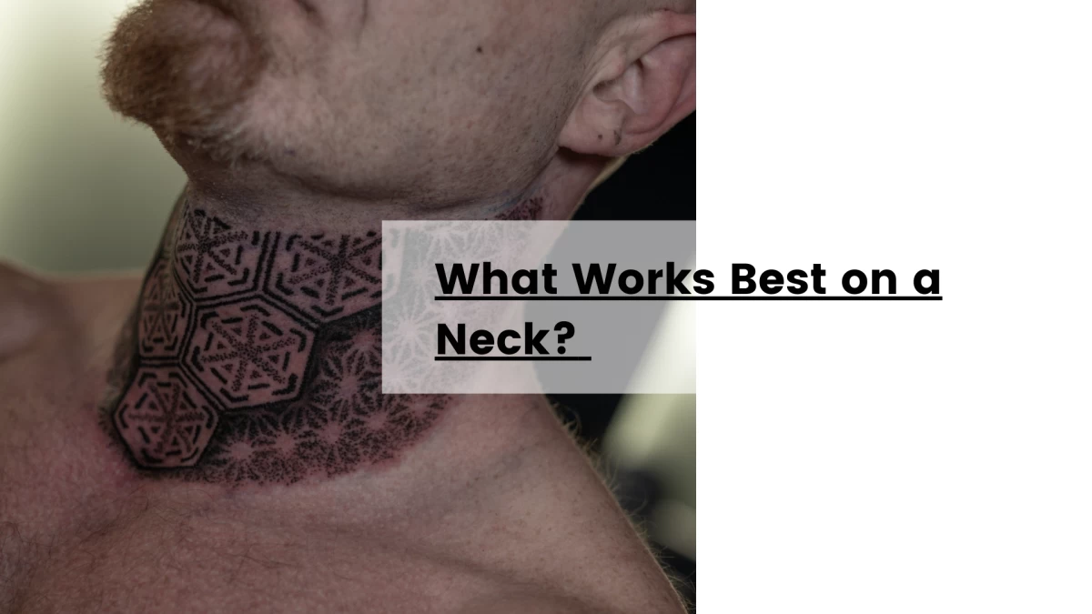 What Works Best on a Neck