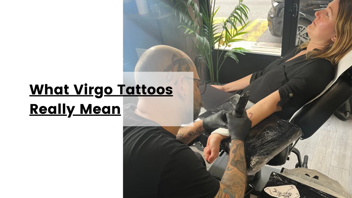 What Virgo Tattoos Really Mean