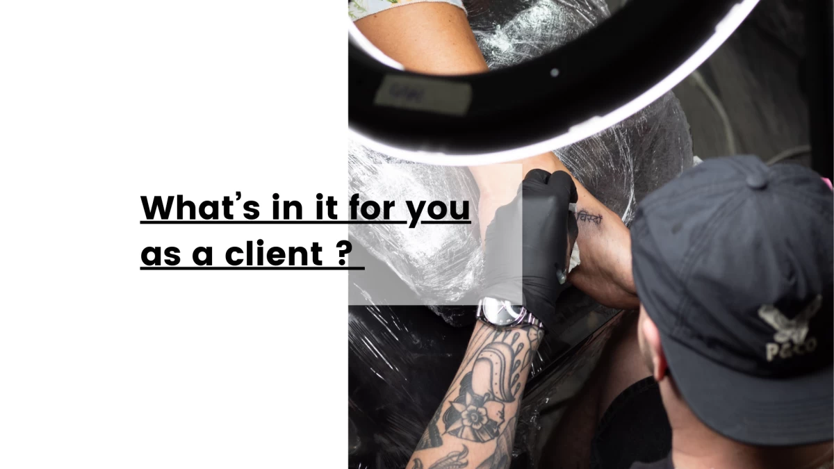 What’s in it for you as a client