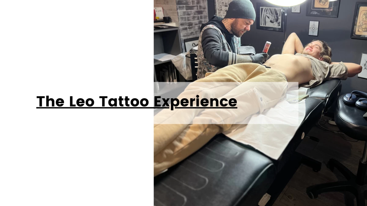 The Leo Tattoo Experience