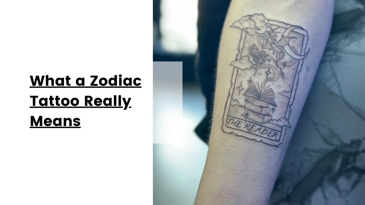 What a Zodiac Tattoo Really Means