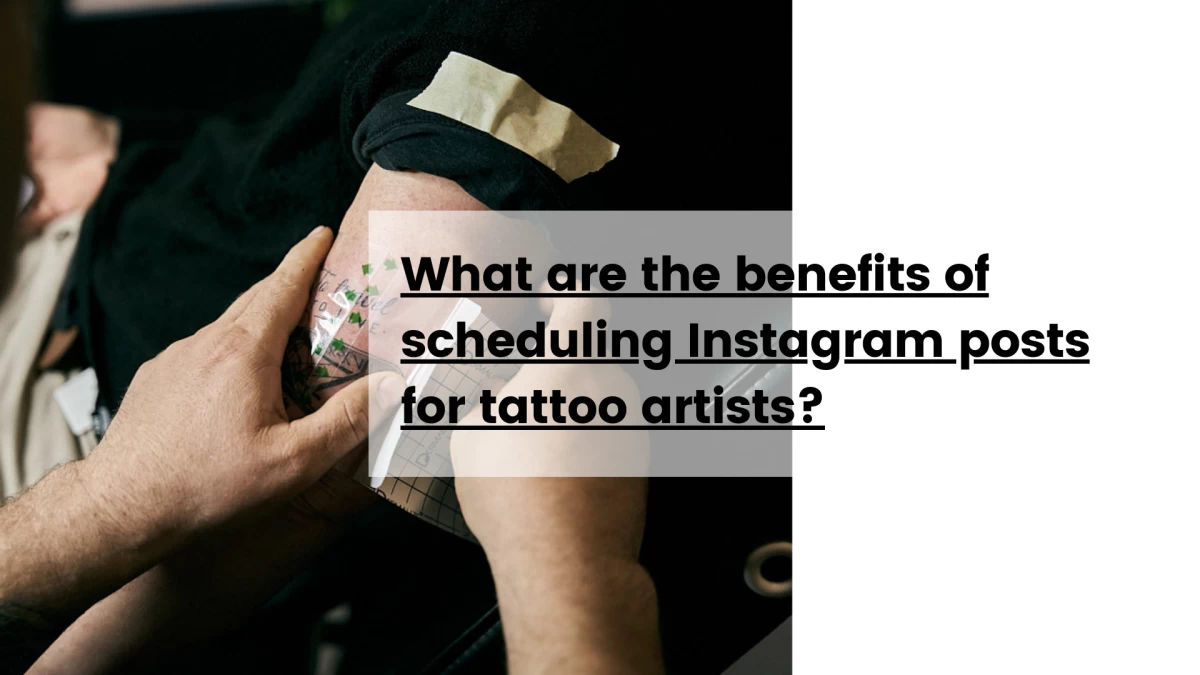 What are the benefits of scheduling Instagram posts for tattoo artists