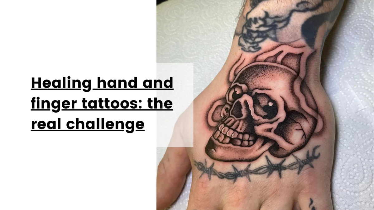 Healing hand and finger tattoos_ the real challenge