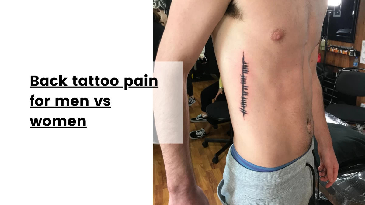 Back tattoo pain for men vs women