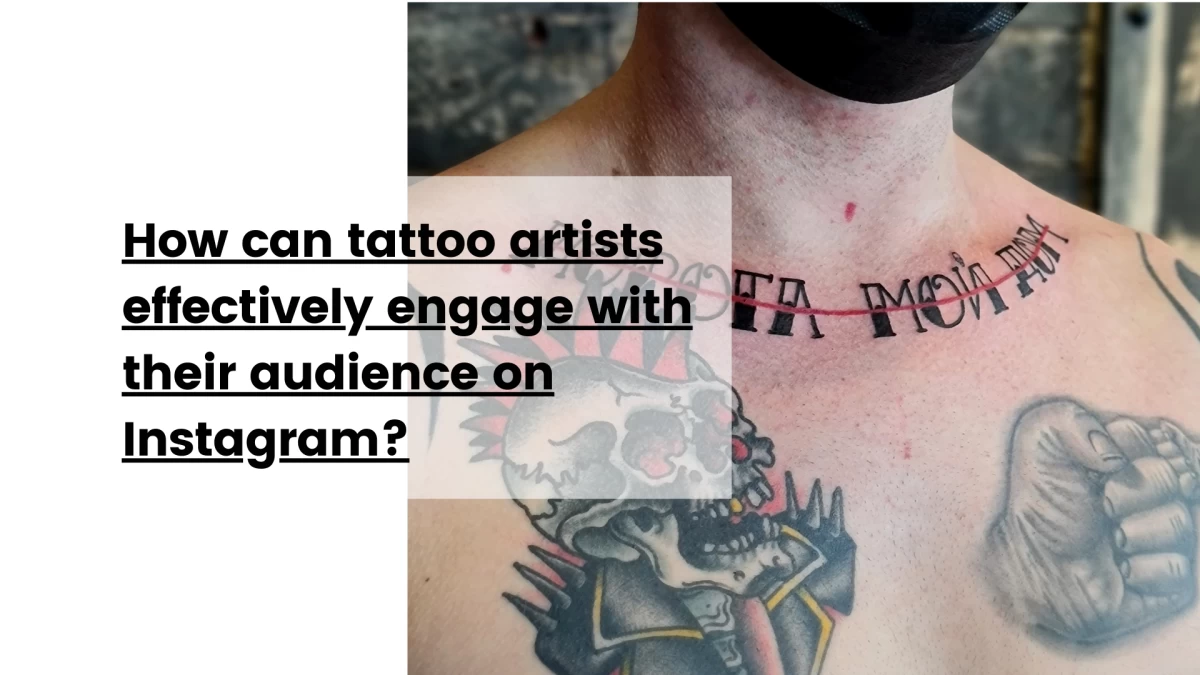 How can tattoo artists effectively engage with their audience on Instagram