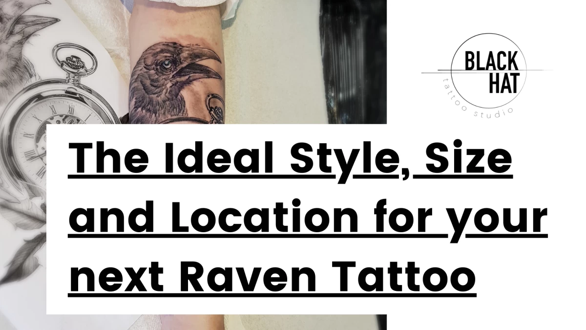 Title - The Ideal Style, Size and Location for your next Raven Tattoo