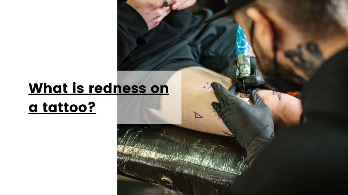 What is redness on a tattoo